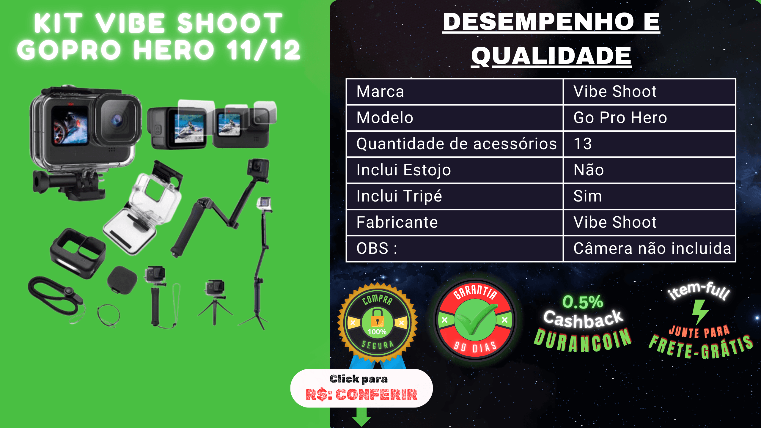 Kit Vibe Shoot Gopro
